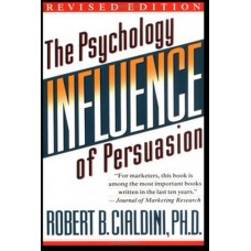 Robert B. Cialdini: Befolyásolás – A meggyőzés pszichológiája