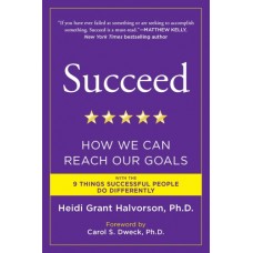 Heidi Grant Halvorson: Légy sikeres!